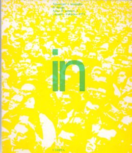 Utopia. IN. Argomenti e Immagini di Design. Anno II n. 1. gennaio-Febbraio 1971