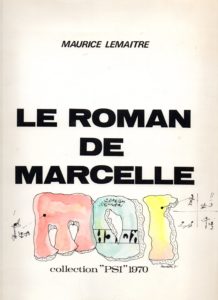Maurice lermaitre Le roman de Marcelle