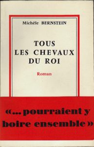 Tous les chevaux du roi. Roman