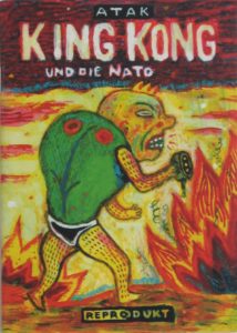 Atak. KING KONG UND DIE NATO.