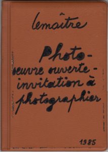 Photo-oeuvre ouverte. Photo imaginaire-Invitation à photographier.
