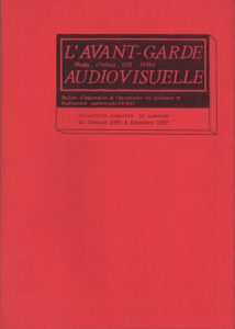 L'Avant-Garde Audiovisuelle. Photo