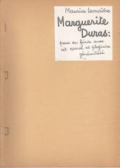 Marguerite Duras. Pour en finir avec cet escroc et plagiaire généralisé.